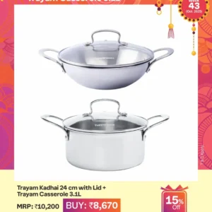 Trayam Kadhai 24 cm with Lid + Trayam Casserole 3.1L
